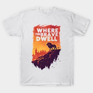 Where the Brave Dwell - Lion on a Hill - Red Backdrop - Fantasy T-Shirt